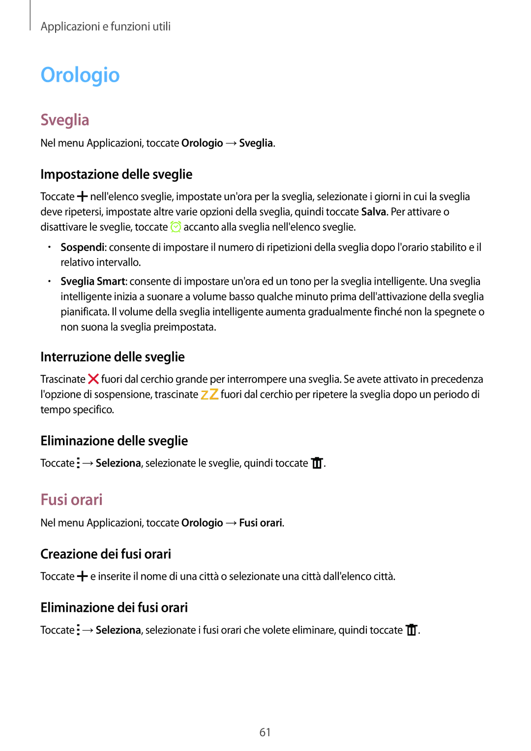 Samsung SM-G388FDSATIM, SM-G388FDSAPLS, SM-G388FDSADPL, SM-G388FDSADBT, SM-G388FDSAPRT manual Orologio, Sveglia, Fusi orari 