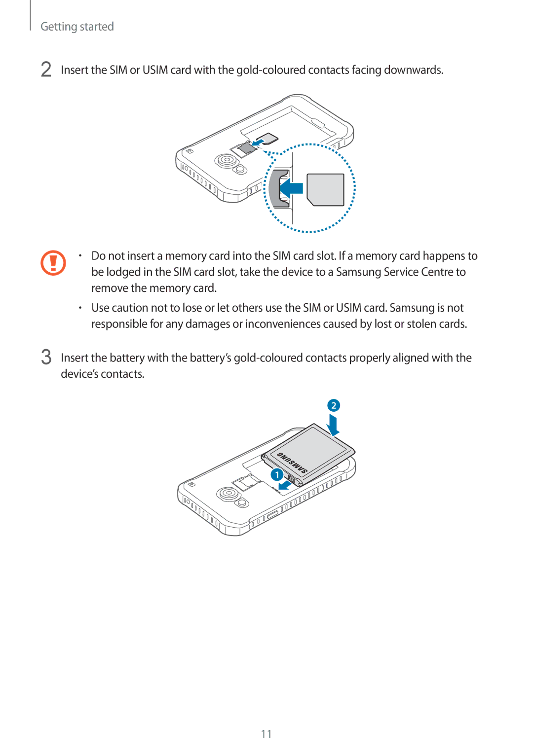 Samsung SM-G388FDSAMOB, SM-G388FDSAPLS, SM-G388FDSASEB, SM-G388FDSADPL, SM-G388FDSADBT, SM-G388FDSACYV manual Getting started 