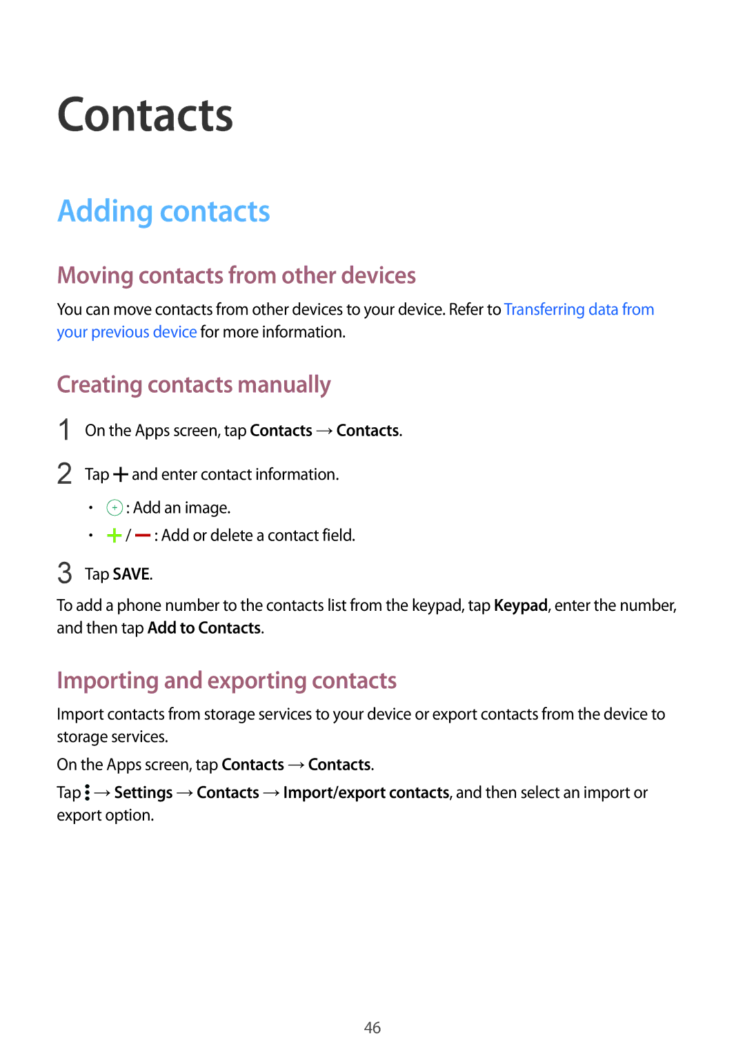 Samsung SM-G388FDSASFR Contacts, Adding contacts, Moving contacts from other devices, Creating contacts manually 