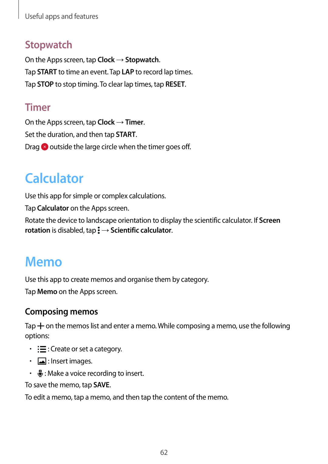 Samsung SM-G388FDSAEUR, SM-G388FDSAPLS, SM-G388FDSASEB, SM-G388FDSADPL Calculator, Memo, Stopwatch, Timer, Composing memos 