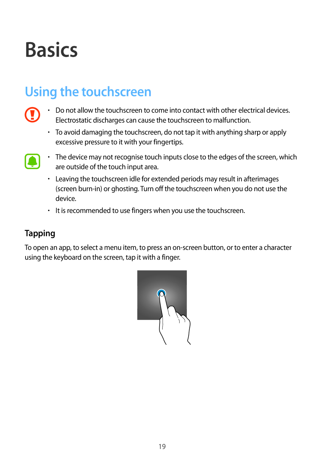 Samsung SM-G388FDSATIM, SM-G388FDSAPLS, SM-G388FDSASEB, SM-G388FDSADPL, SM-G388FDSADBT Basics, Using the touchscreen, Tapping 