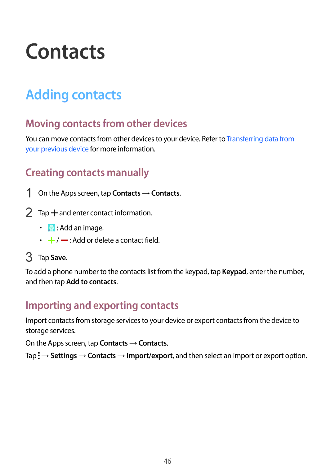 Samsung SM-G388FDSASFR Contacts, Adding contacts, Moving contacts from other devices, Creating contacts manually 