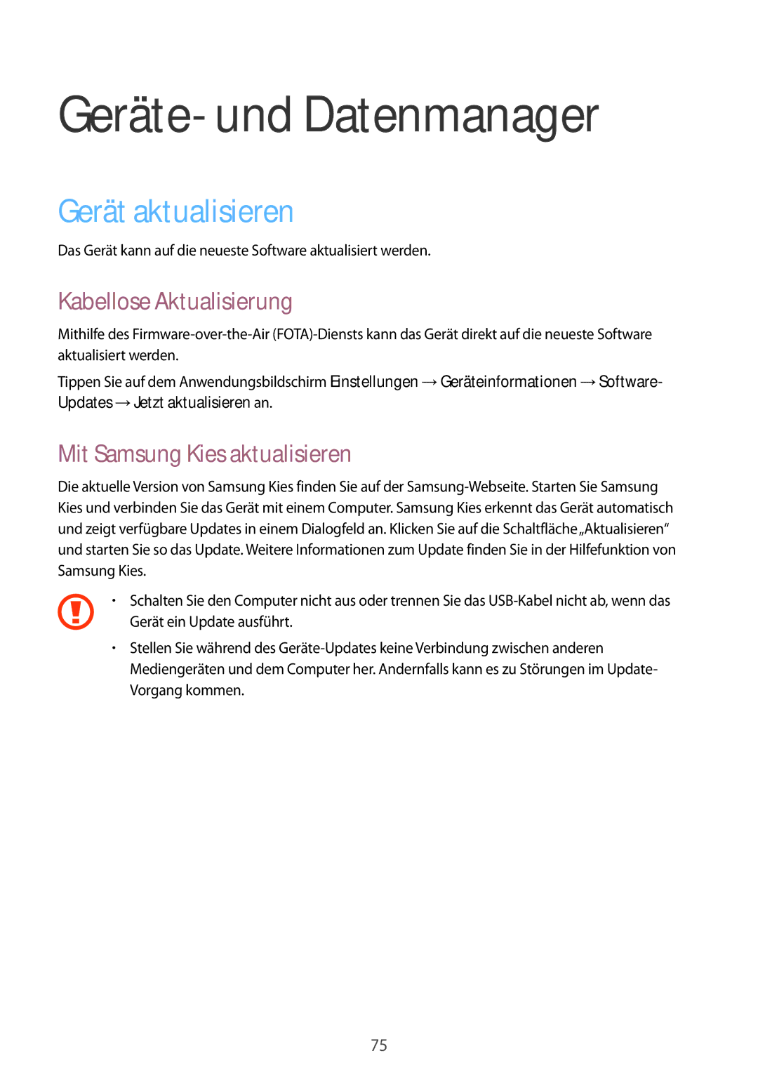 Samsung SM-G388FDSADBT, SM-G388FDSAPLS manual Geräte- und Datenmanager, Gerät aktualisieren, Kabellose Aktualisierung 