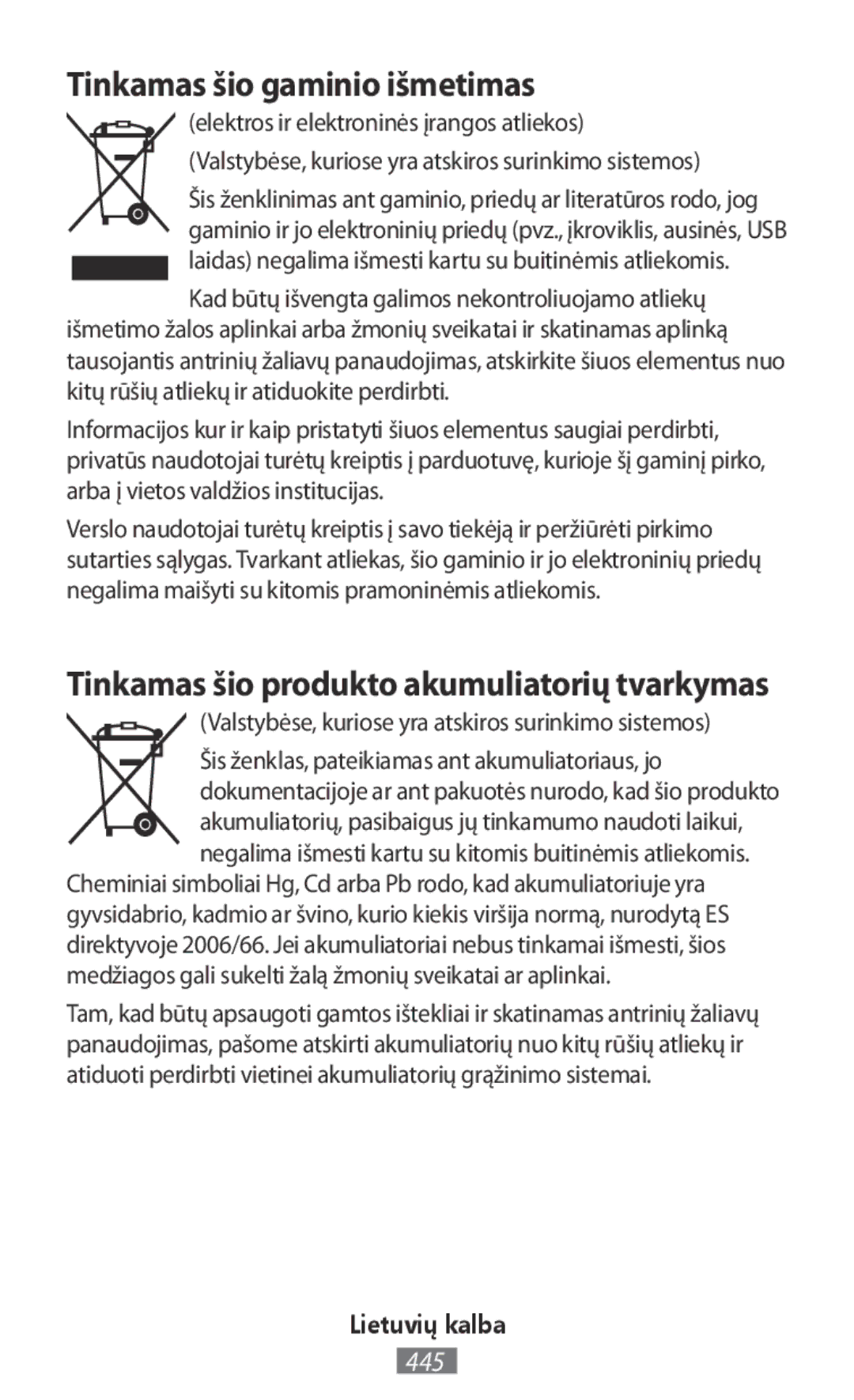 Samsung SM-G900FZKACYV, SM-G388FDSAPLS manual Tinkamas šio gaminio išmetimas, Tinkamas šio produkto akumuliatorių tvarkymas 