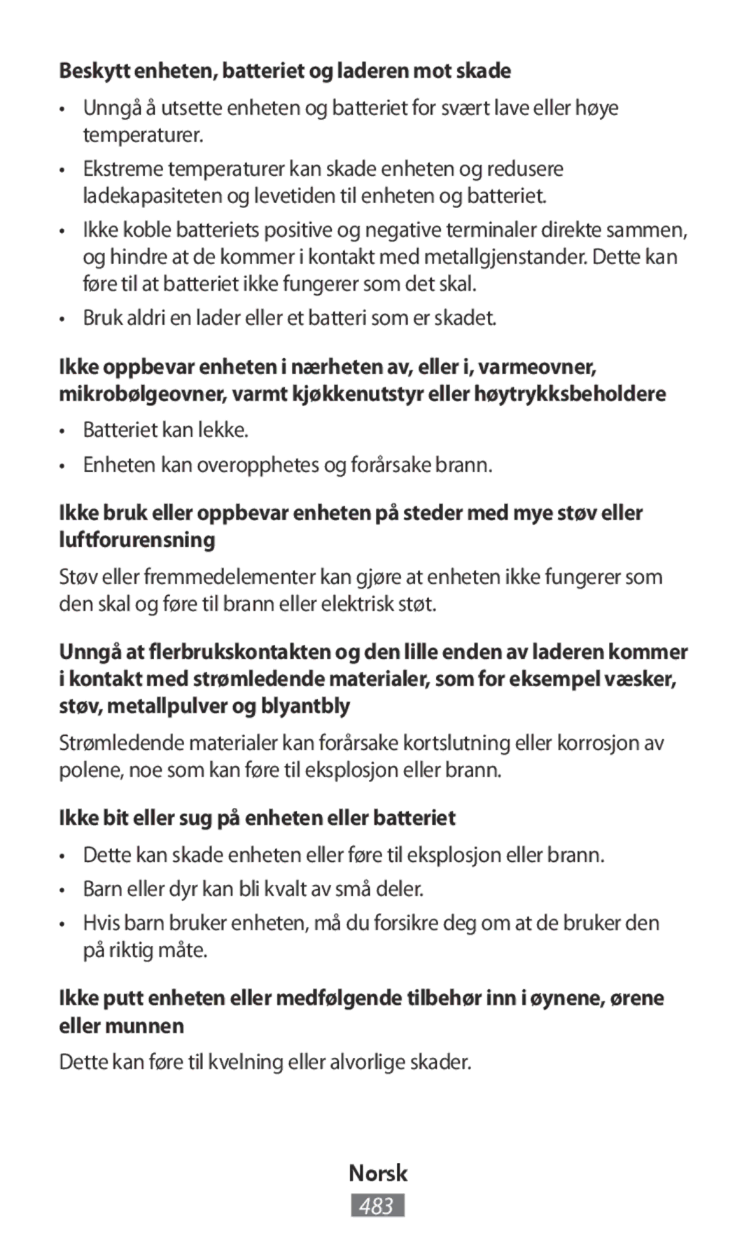 Samsung SM-J510FZWNVDH Beskytt enheten, batteriet og laderen mot skade, Bruk aldri en lader eller et batteri som er skadet 