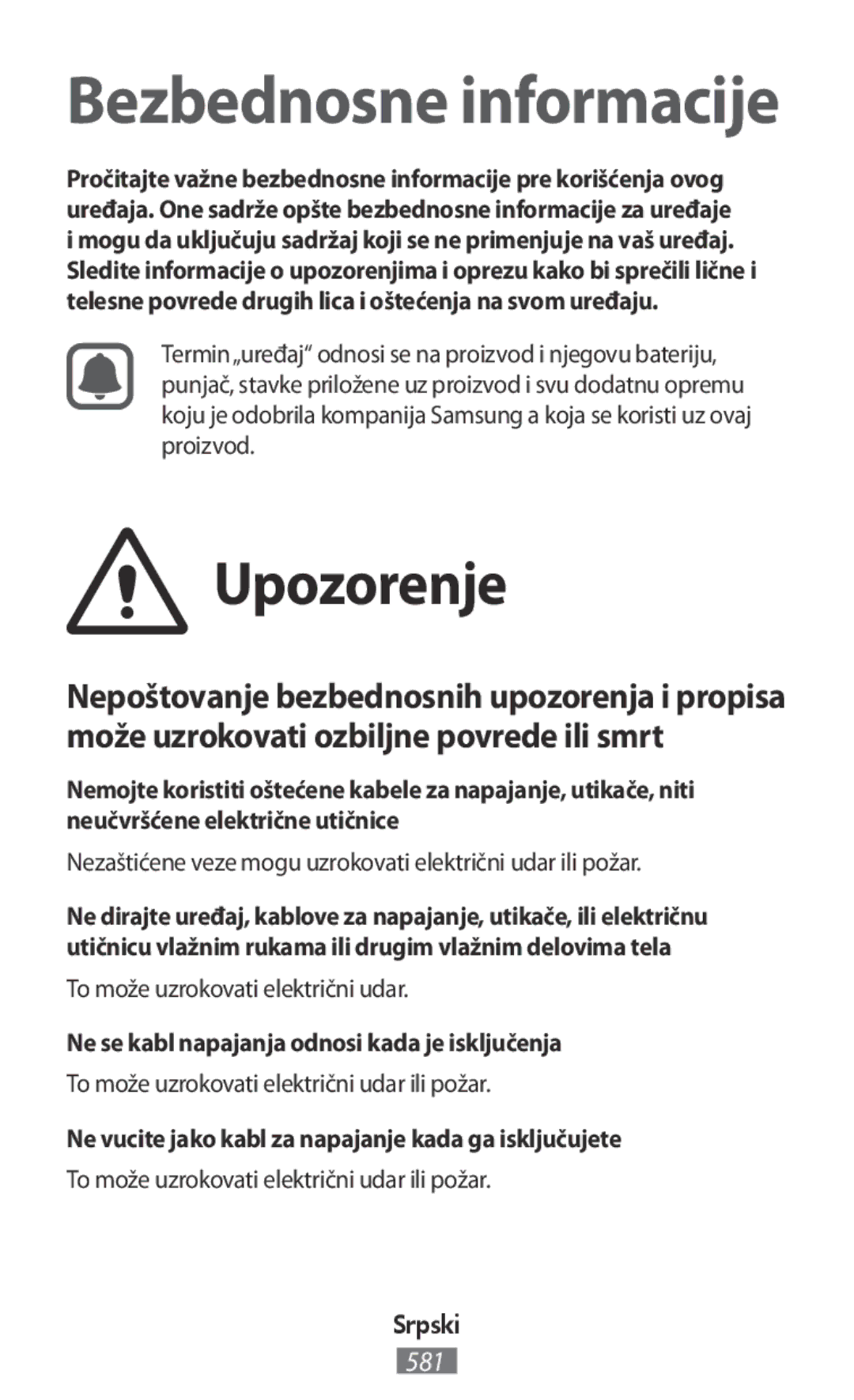 Samsung SM-G360FHAAETL, SM-G388FDSAPLS, SM-J510FZKNOPT manual Ne se kabl napajanja odnosi kada je isključenja, Srpski 