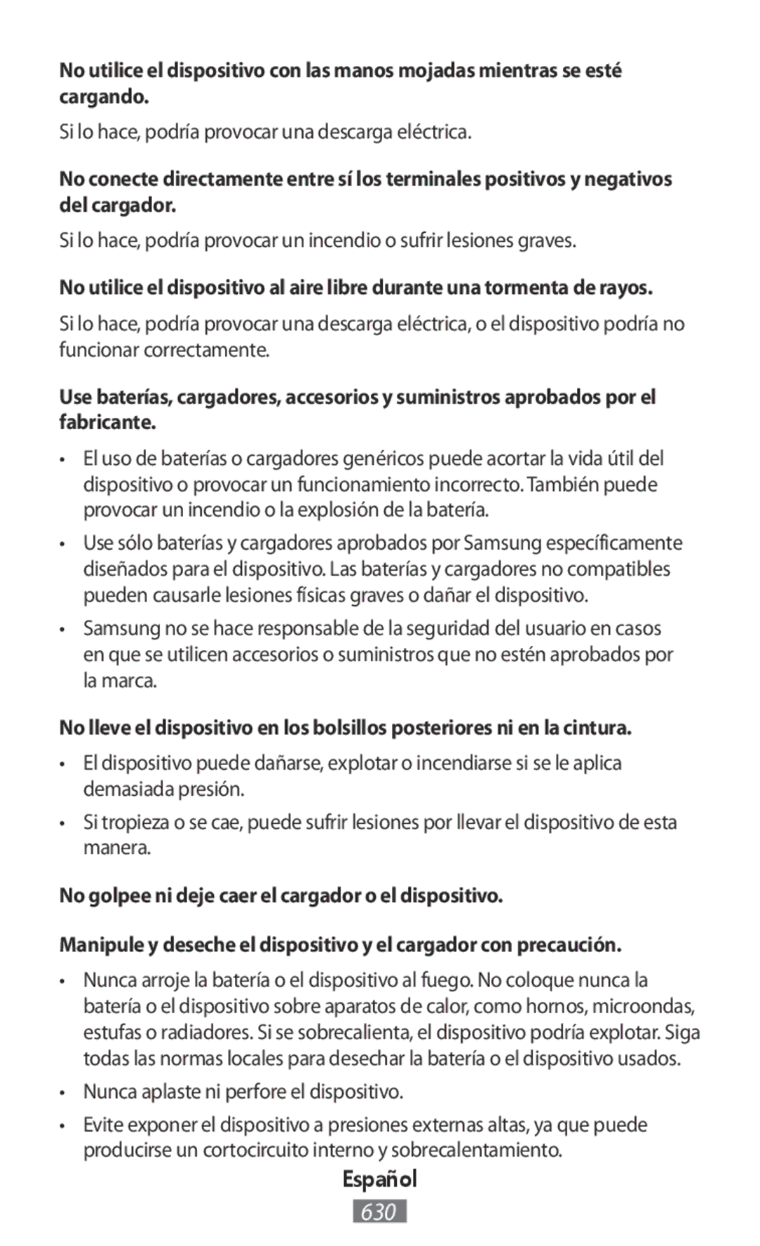 Samsung SM-G900FZBAETL, SM-G388FDSAPLS, SM-J510FZKNOPT, SM-N915FZWYEUR manual Nunca aplaste ni perfore el dispositivo 