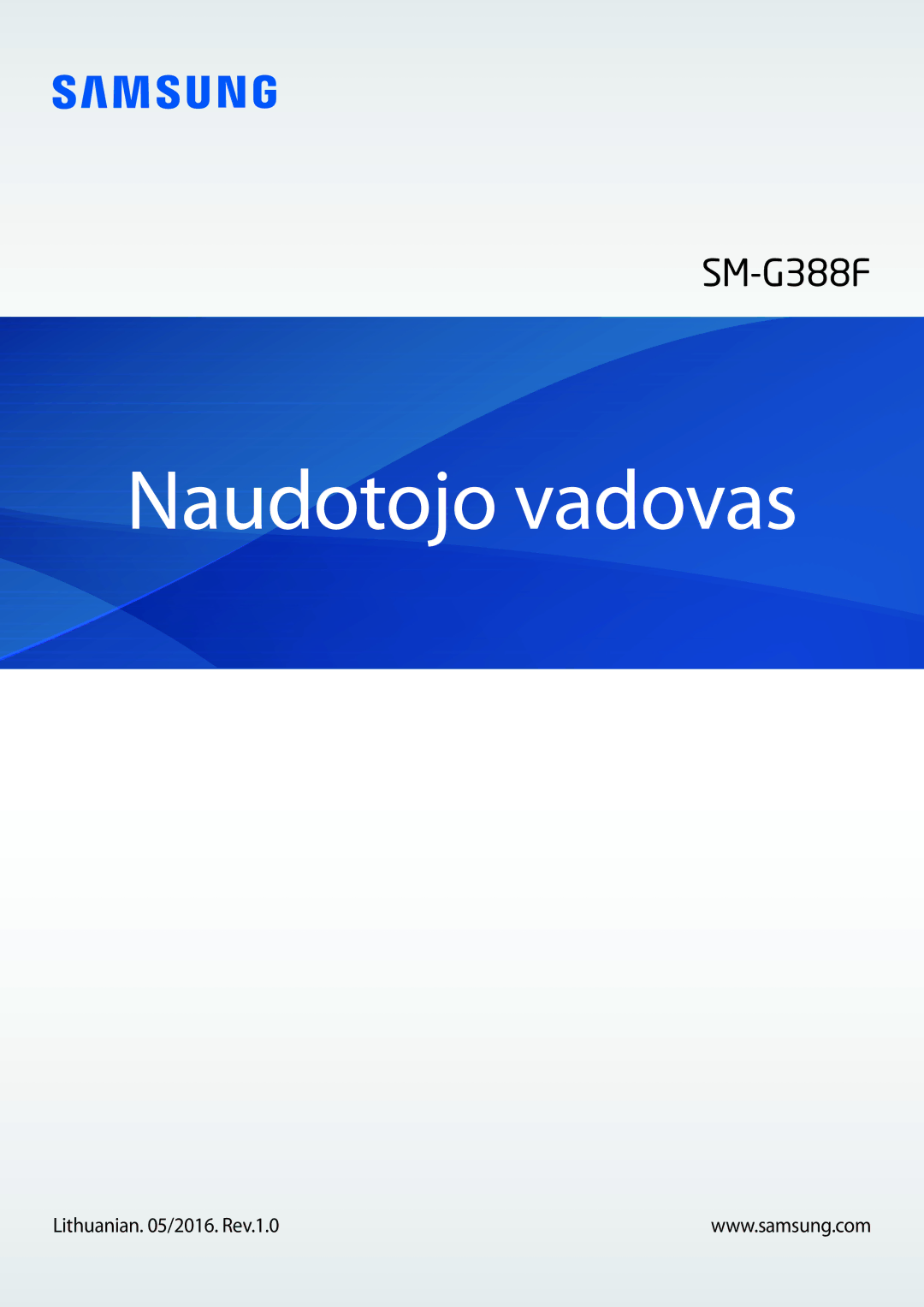 Samsung SM-G388FDSASEB manual Naudotojo vadovas, Lithuanian /2016. Rev.1.0 