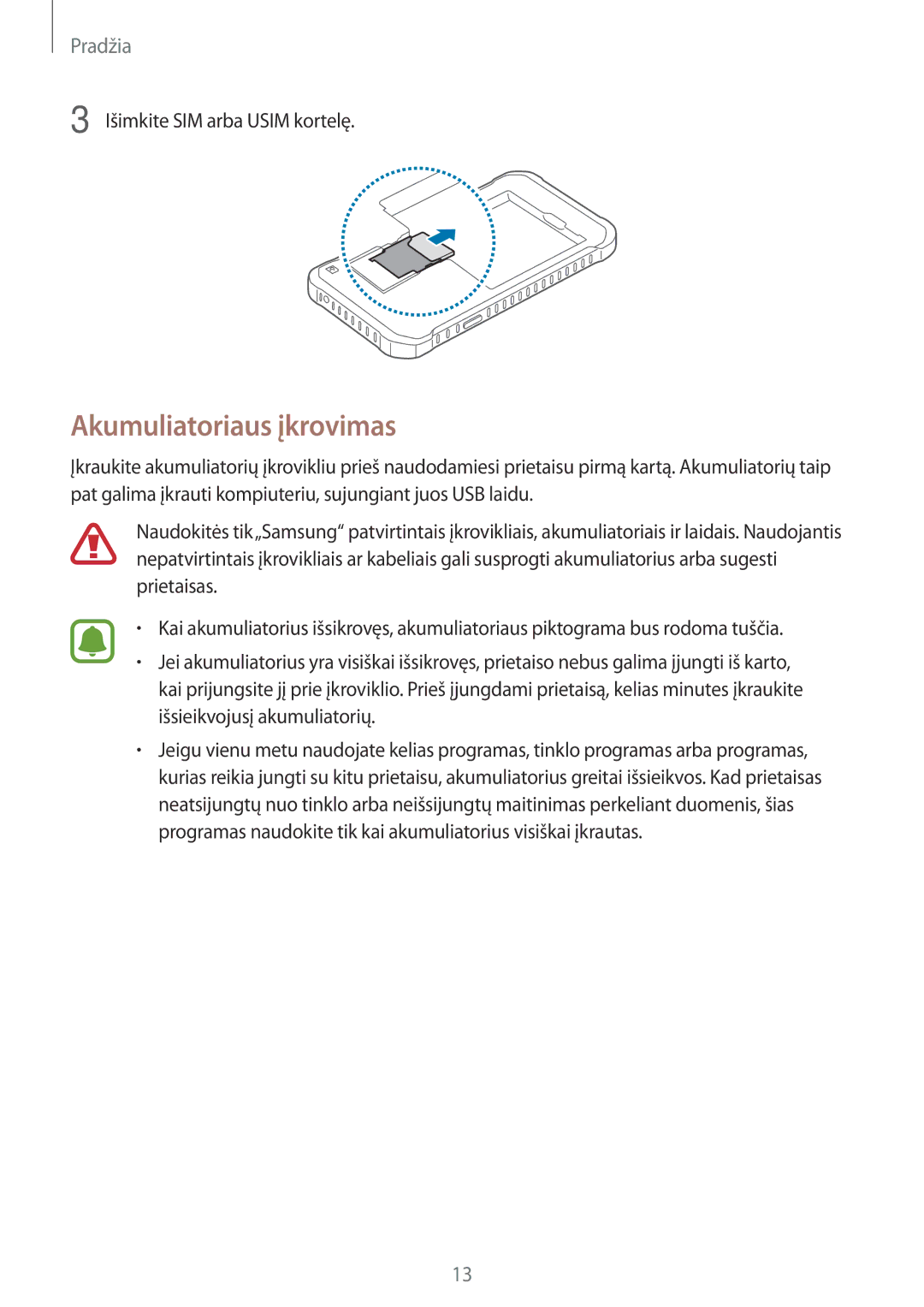 Samsung SM-G388FDSASEB manual Akumuliatoriaus įkrovimas, Išimkite SIM arba Usim kortelę 