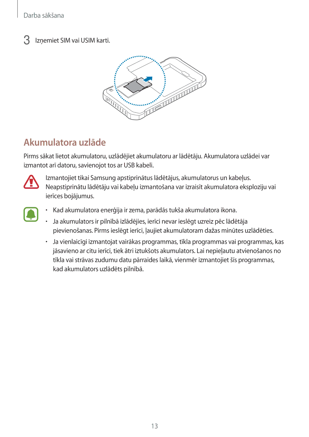 Samsung SM-G388FDSASEB manual Akumulatora uzlāde 