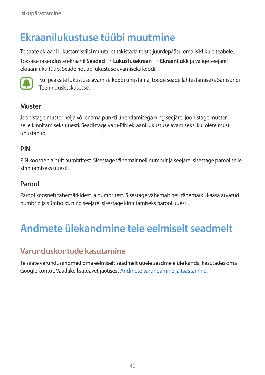 Samsung SM-G388FDSASEB manual Ekraanilukustuse tüübi muutmine, Varunduskontode kasutamine, Muster, Parool 