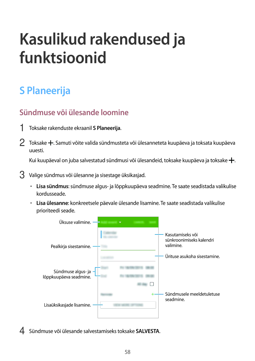 Samsung SM-G388FDSASEB Planeerija, Sündmuse või ülesande loomine, Sündmuse või ülesande salvestamiseks toksake Salvesta 