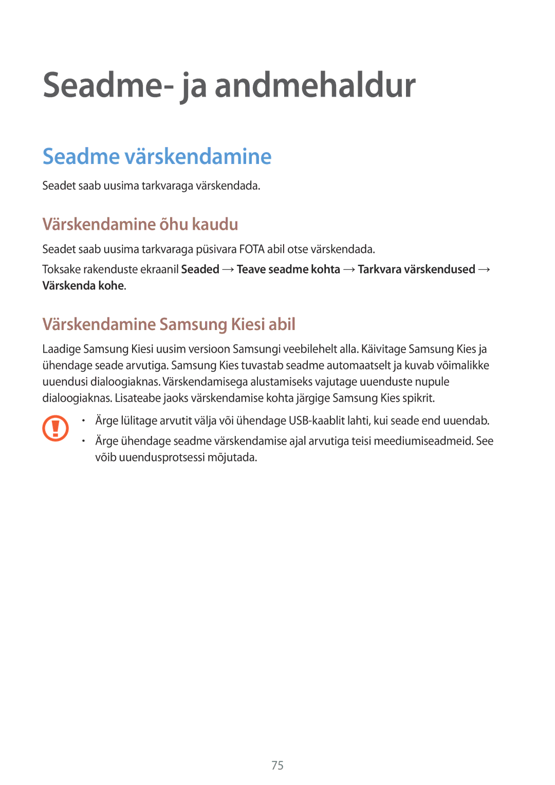 Samsung SM-G388FDSASEB manual Seadme- ja andmehaldur, Seadme värskendamine, Värskendamine õhu kaudu 