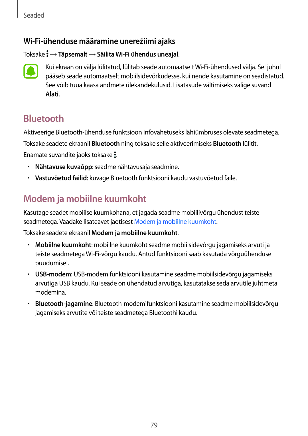 Samsung SM-G388FDSASEB manual Bluetooth, Modem ja mobiilne kuumkoht, Wi-Fi-ühenduse määramine unerežiimi ajaks 