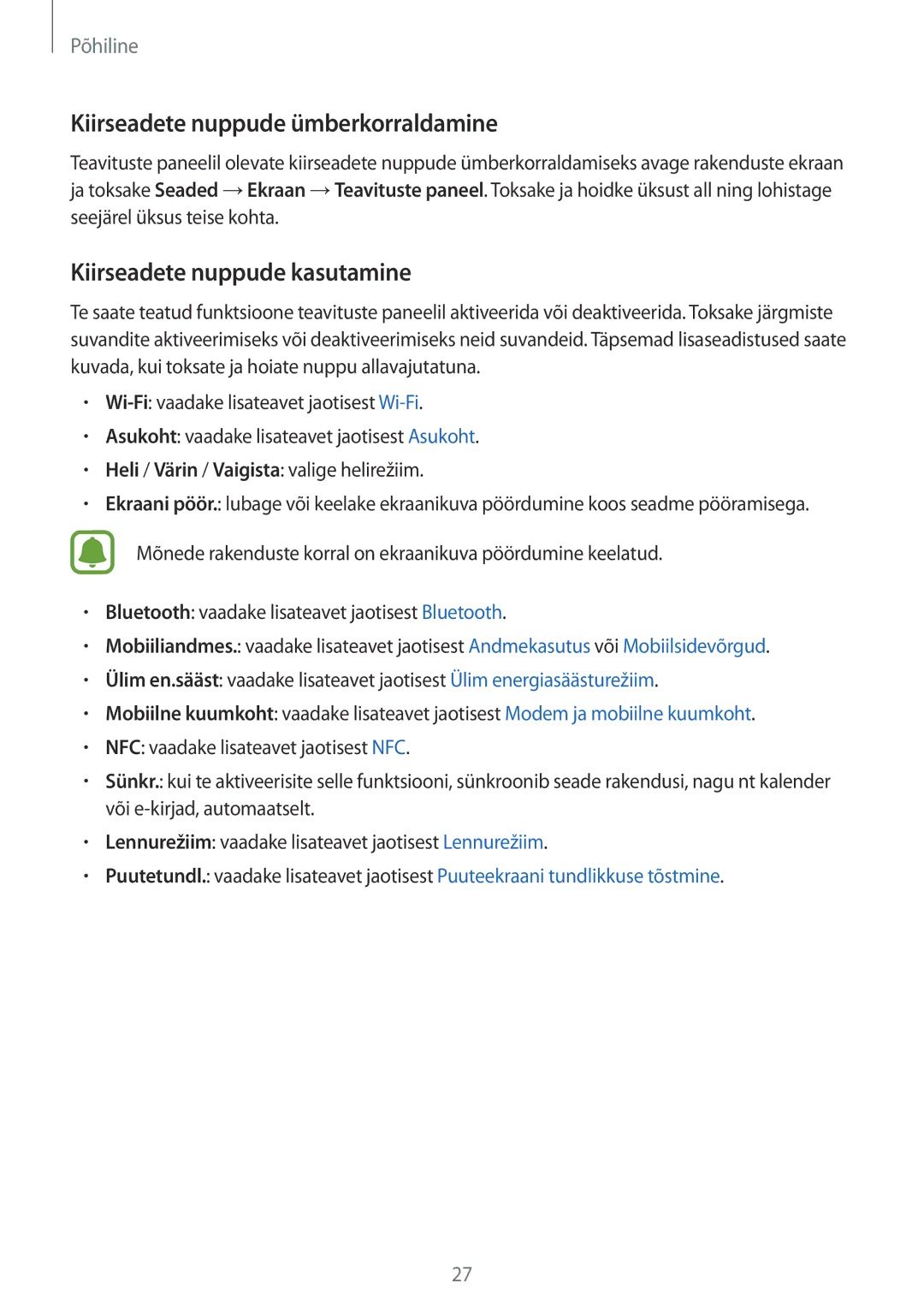 Samsung SM-G388FDSASEB manual Kiirseadete nuppude ümberkorraldamine, Kiirseadete nuppude kasutamine 