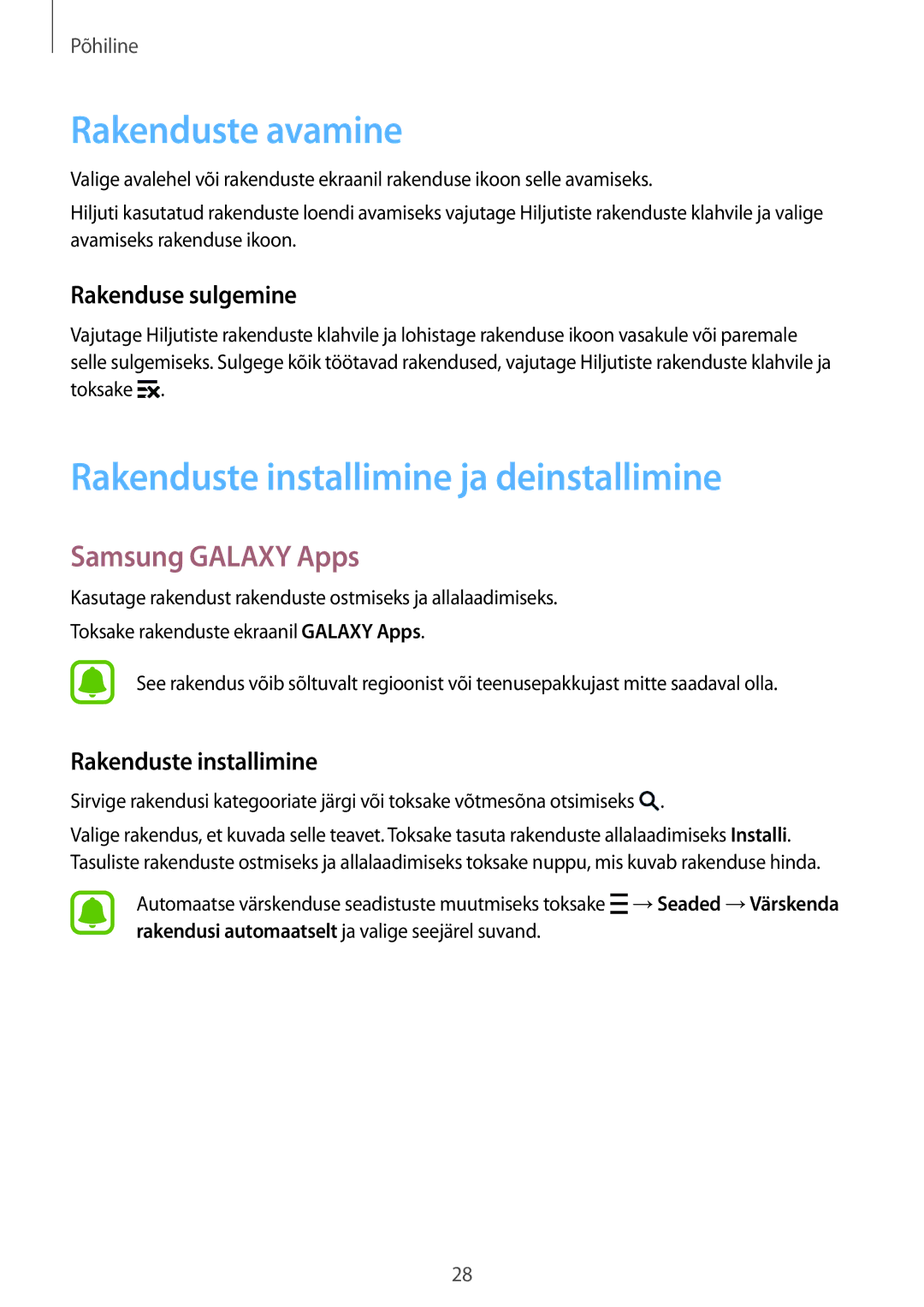 Samsung SM-G388FDSASEB manual Rakenduste avamine, Rakenduste installimine ja deinstallimine, Samsung Galaxy Apps 