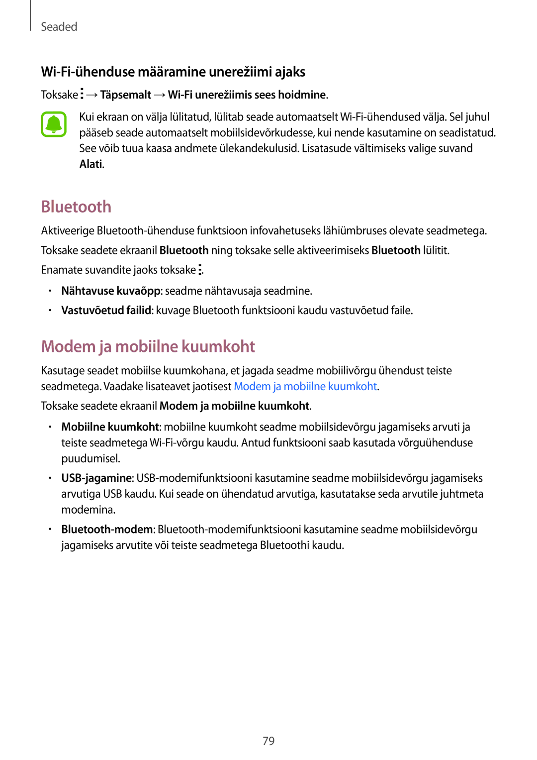 Samsung SM-G388FDSASEB manual Bluetooth, Modem ja mobiilne kuumkoht, Wi-Fi-ühenduse määramine unerežiimi ajaks 