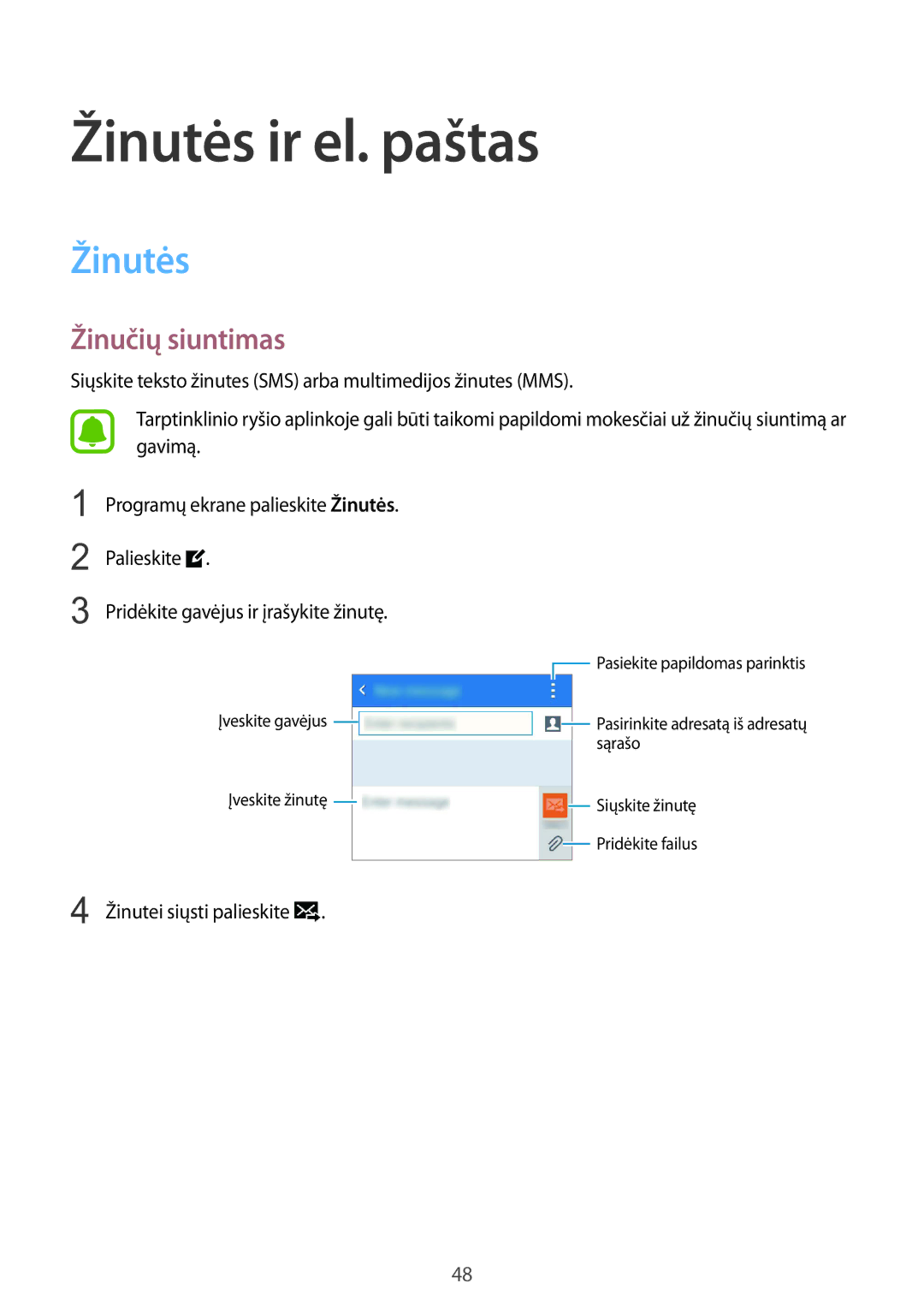 Samsung SM-G388FDSASEB manual Žinutės ir el. paštas, Žinučių siuntimas 