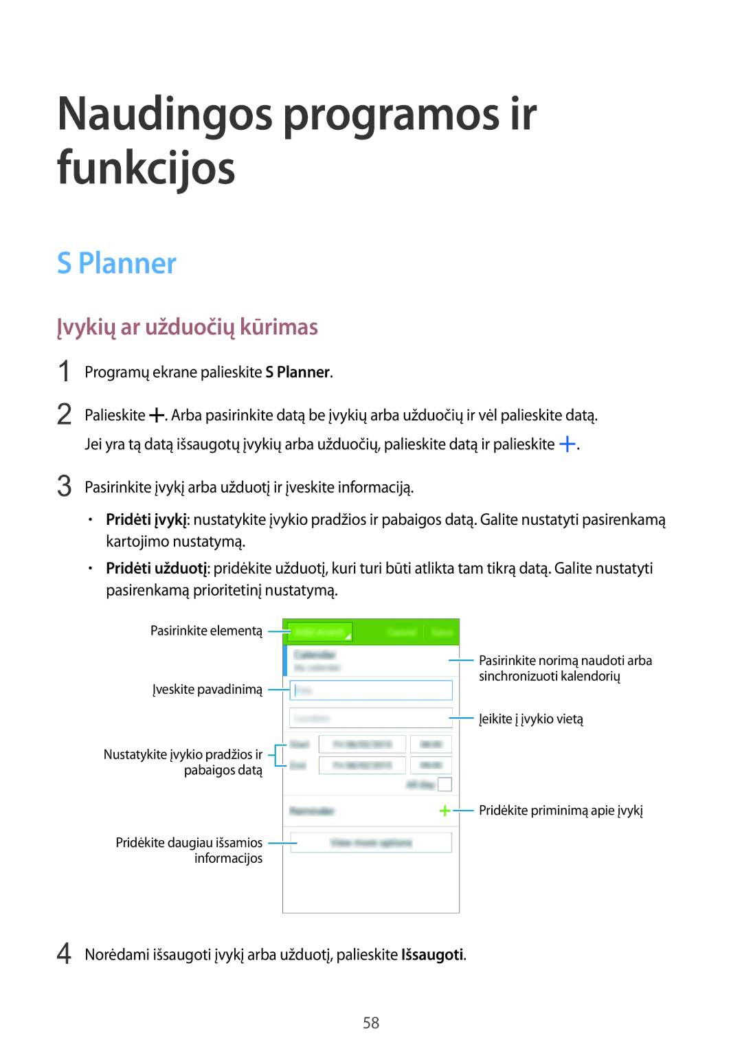 Samsung SM-G388FDSASEB manual Įvykių ar užduočių kūrimas, Programų ekrane palieskite S Planner 