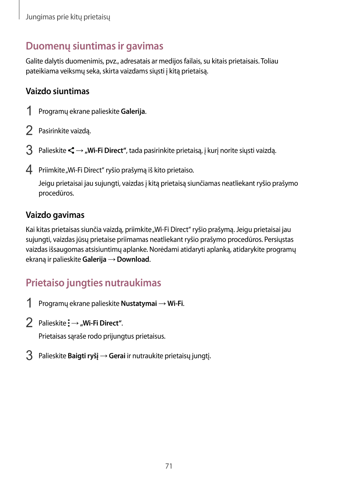 Samsung SM-G388FDSASEB manual Prietaiso jungties nutraukimas, Programų ekrane palieskite Nustatymai →Wi-Fi 