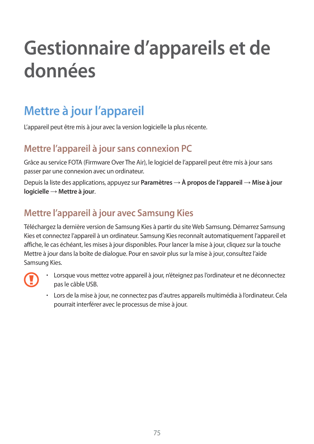 Samsung SM-G388FDSAXEF, SM-G388FDSAFTM, SM-G388FDSASFR Gestionnaire d’appareils et de données, Mettre à jour l’appareil 