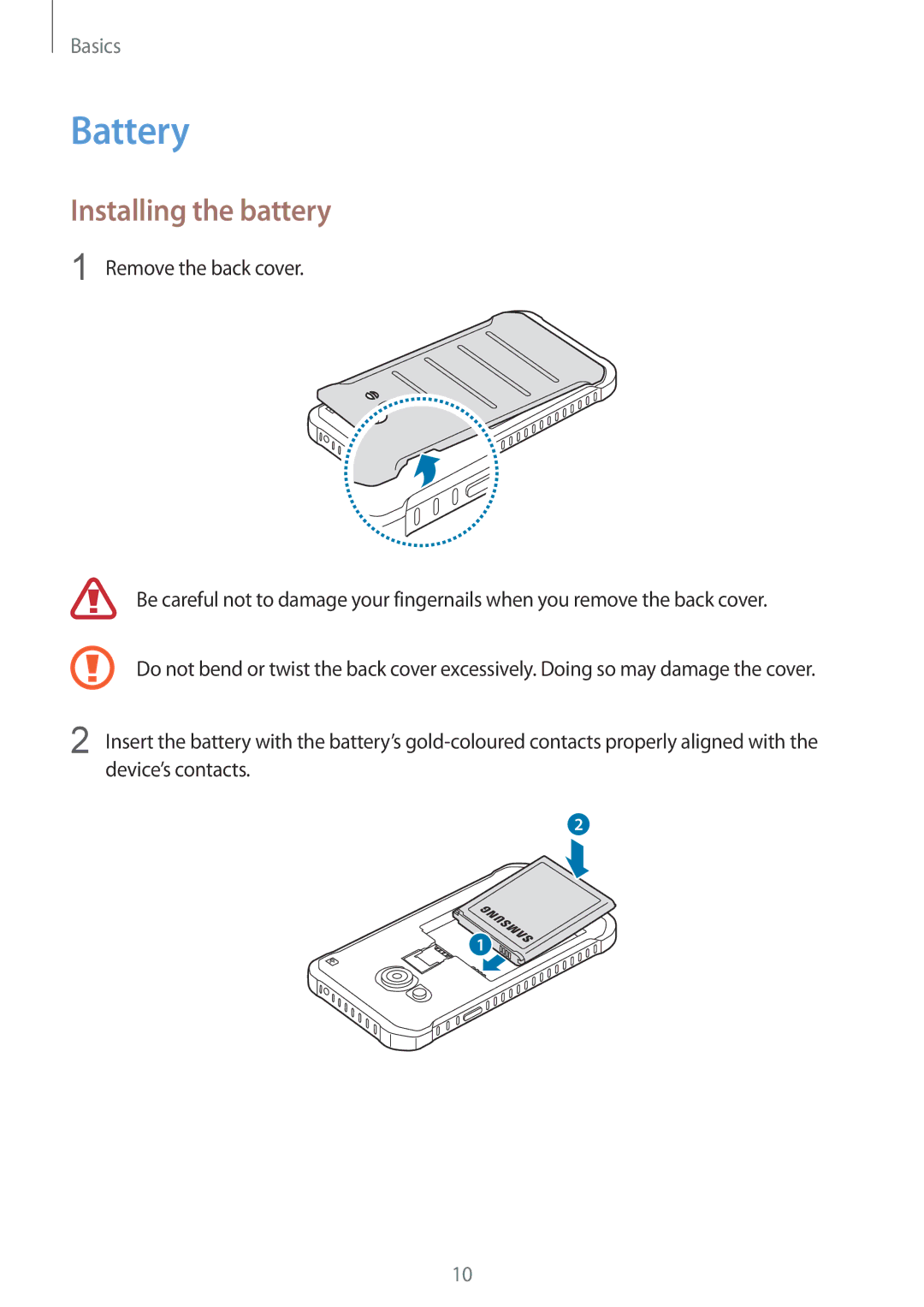 Samsung SM-G389FDSAO2C, SM-G389FDSADBT, SM-G389FDSAXEF, SM-G389FDSAITV, SM-G389FDSAPHE manual Battery, Installing the battery 