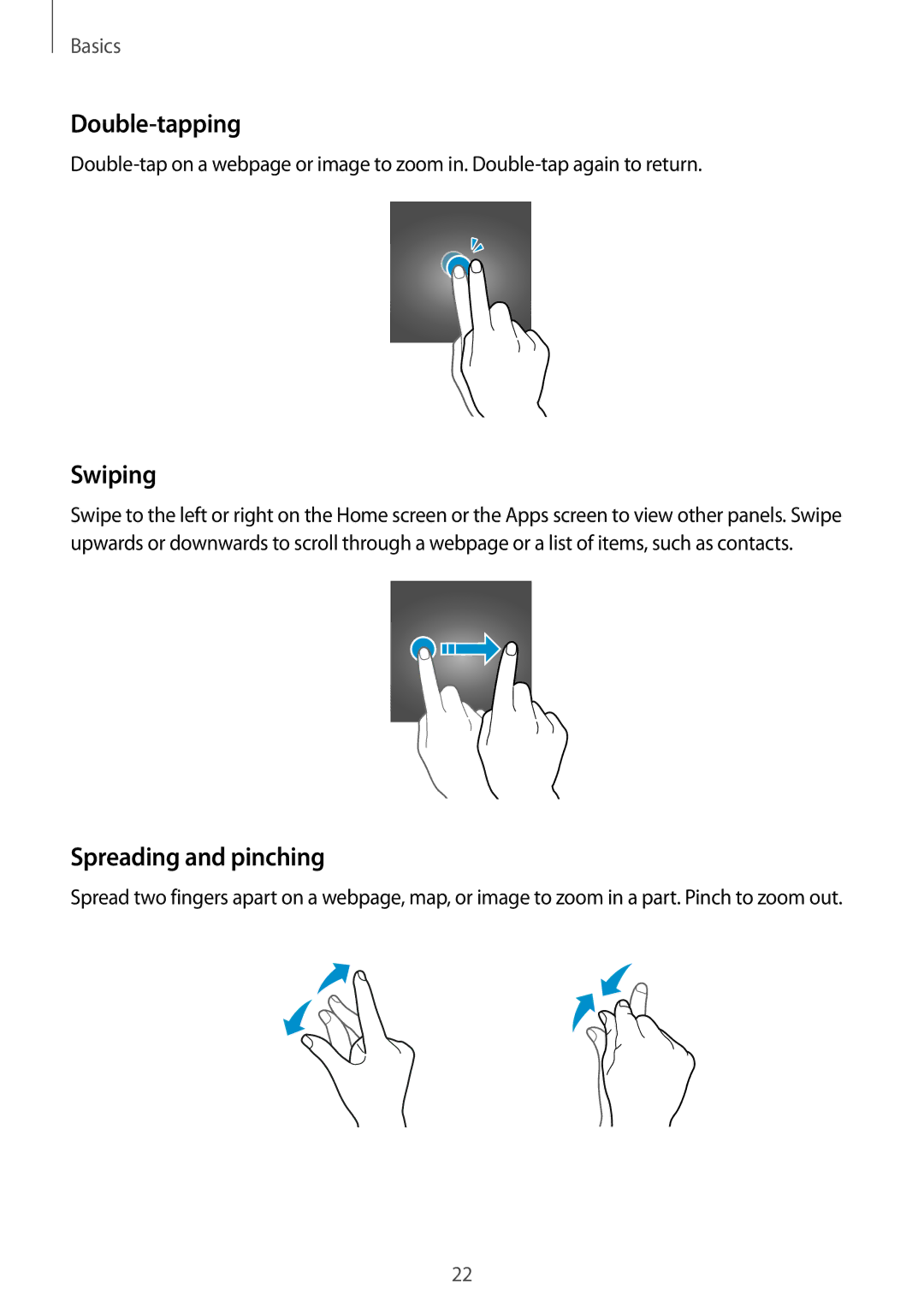 Samsung SM-G389FDSAVDH, SM-G389FDSADBT, SM-G389FDSAXEF, SM-G389FDSAITV manual Double-tapping, Swiping, Spreading and pinching 