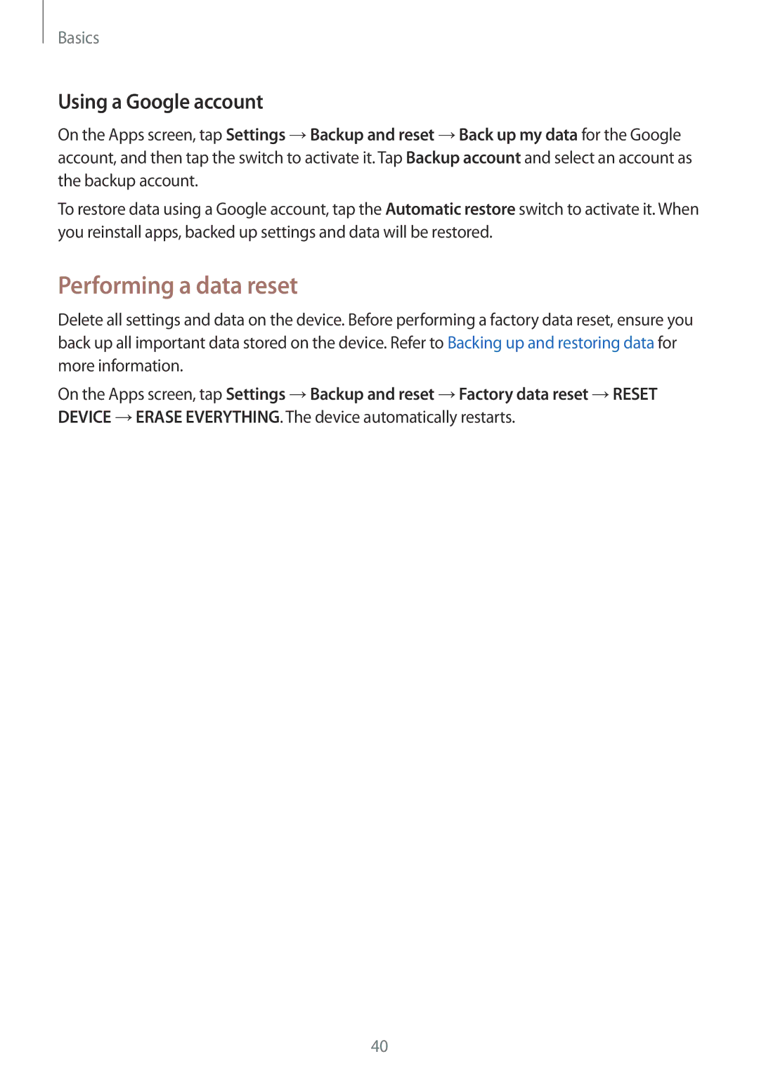 Samsung SM-G389FDSAPHE, SM-G389FDSADBT, SM-G389FDSAXEF, SM-G389FDSAITV manual Performing a data reset, Using a Google account 