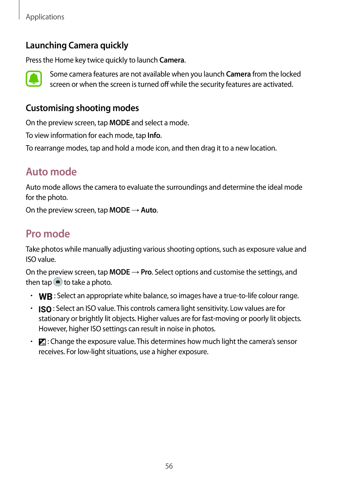 Samsung SM-G389FDSAPRT, SM-G389FDSADBT manual Auto mode, Pro mode, Launching Camera quickly, Customising shooting modes 