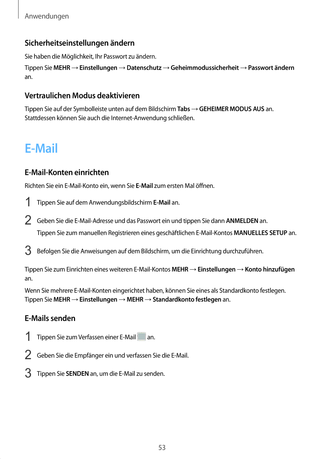 Samsung SM-G389FDSADBT manual Sicherheitseinstellungen ändern, Vertraulichen Modus deaktivieren, Mail-Konten einrichten 