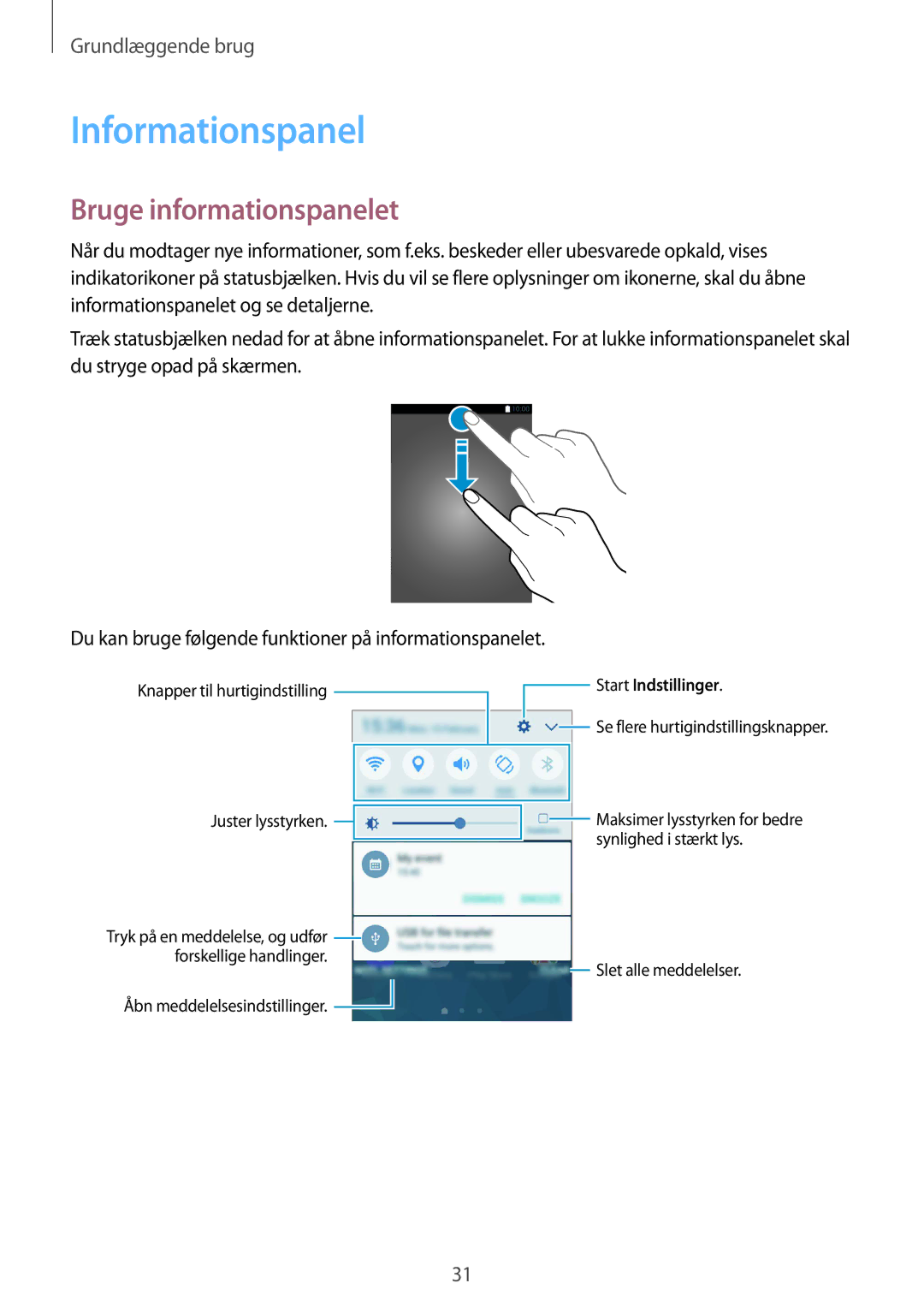 Samsung SM-G389FDSANEE manual Informationspanel, Bruge informationspanelet 