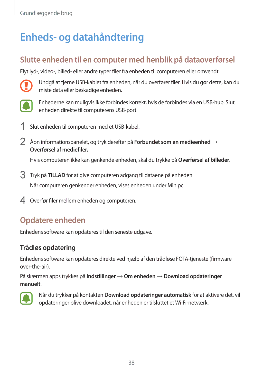 Samsung SM-G389FDSANEE manual Enheds- og datahåndtering, Opdatere enheden, Trådløs opdatering 