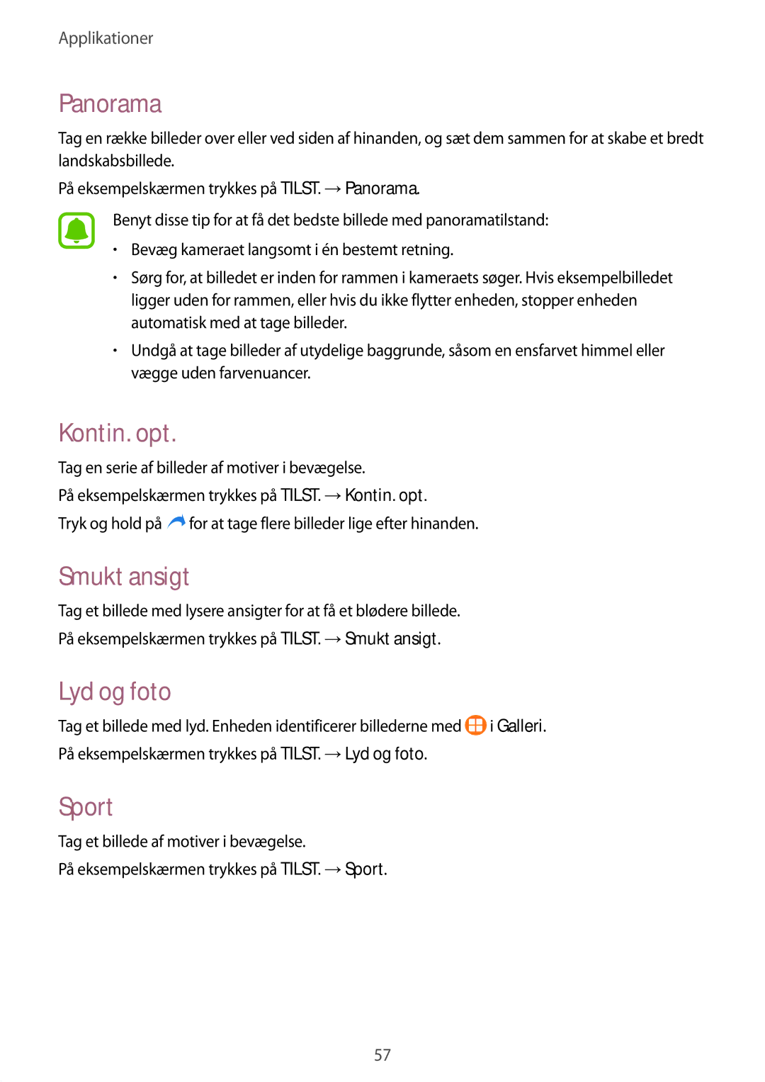 Samsung SM-G389FDSANEE manual Panorama, Kontin. opt, Smukt ansigt, Lyd og foto, Sport 