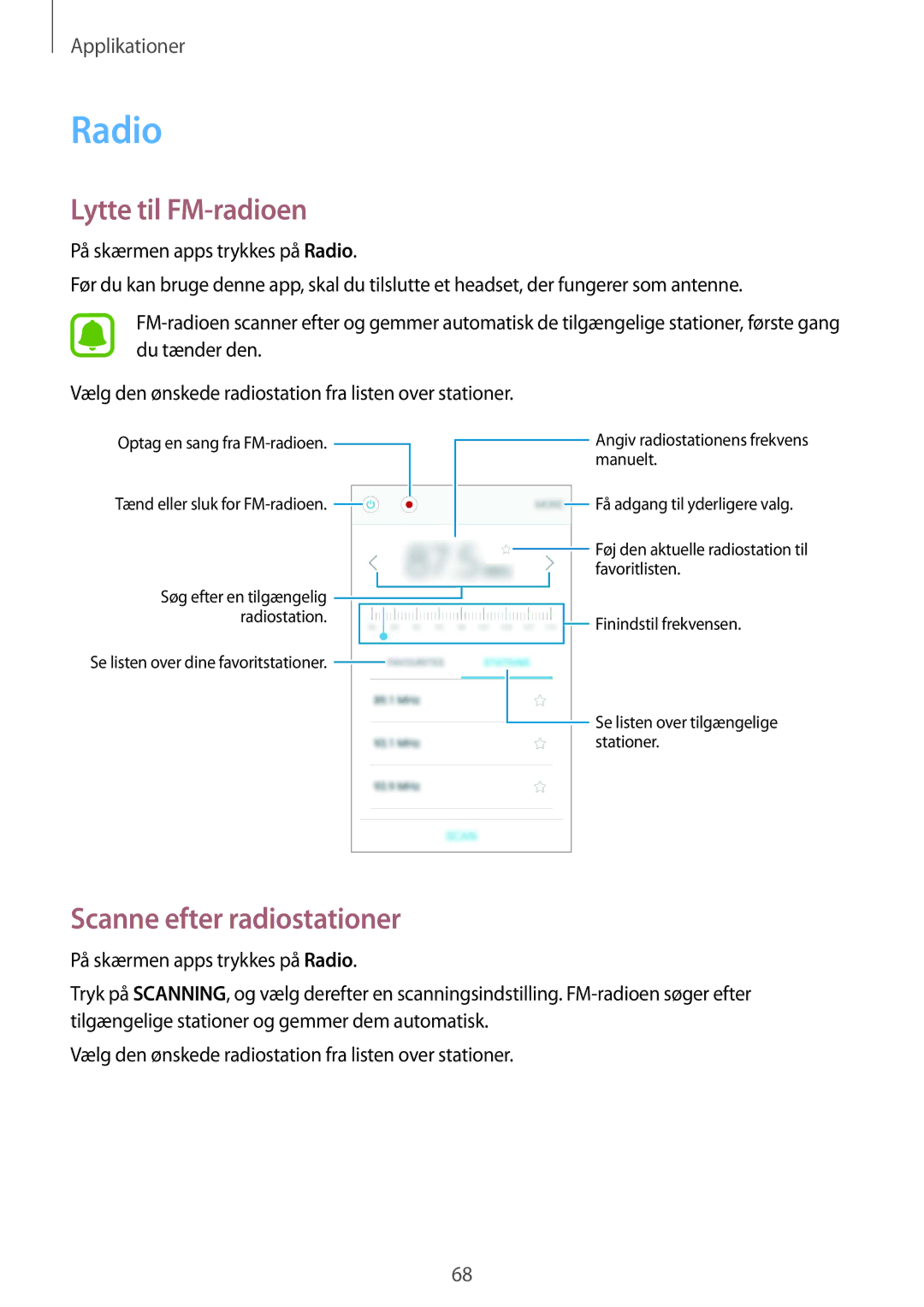 Samsung SM-G389FDSANEE manual Radio, Lytte til FM-radioen, Scanne efter radiostationer 