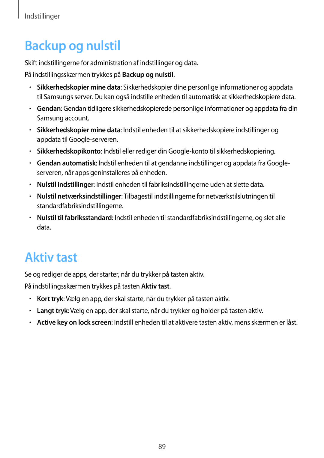Samsung SM-G389FDSANEE manual Backup og nulstil, Aktiv tast 