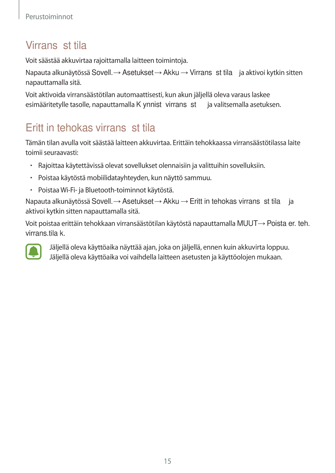 Samsung SM-G389FDSANEE manual Virransäästötila, Erittäin tehokas virransäästötila 