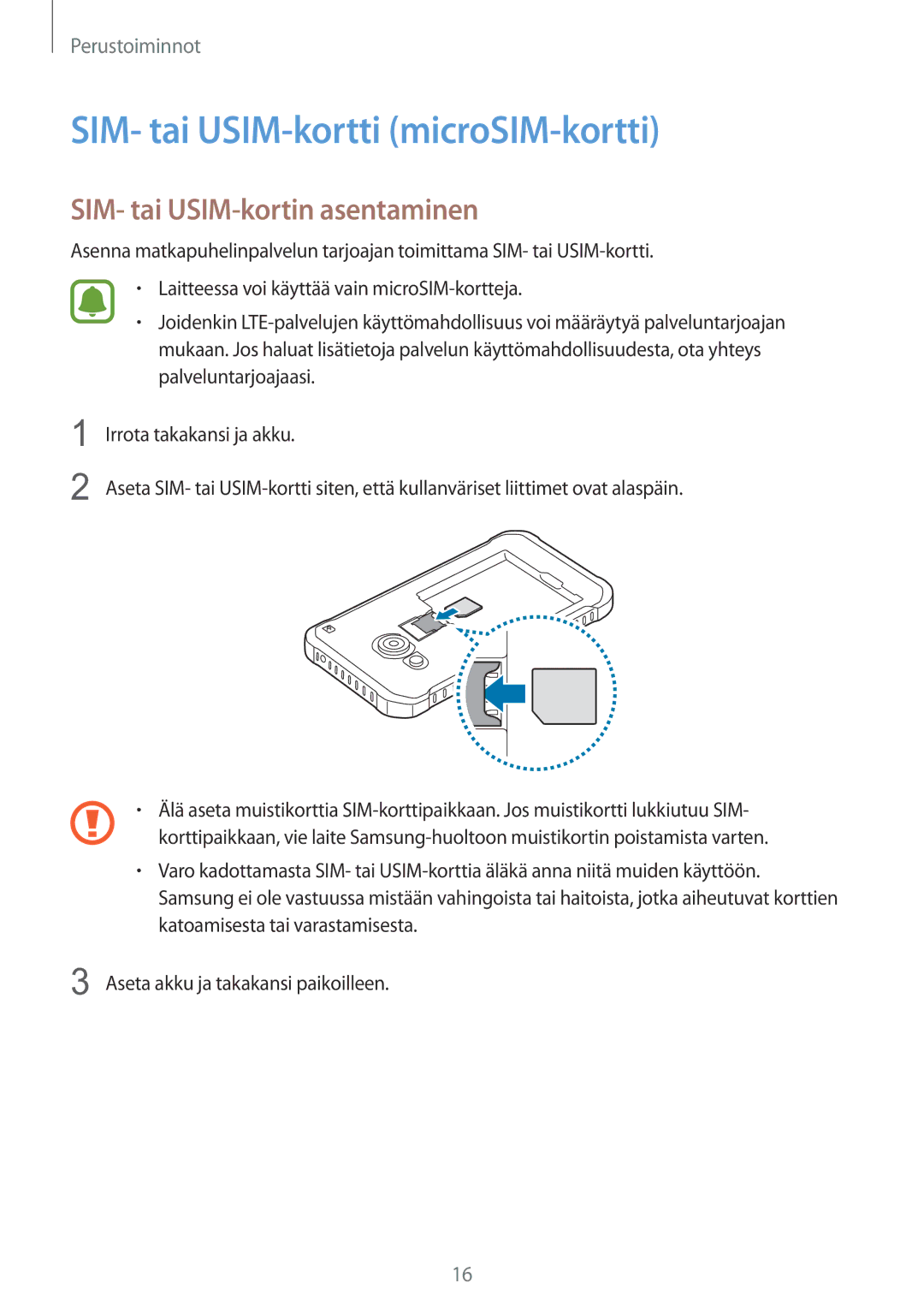 Samsung SM-G389FDSANEE manual SIM- tai USIM-kortti microSIM-kortti, SIM- tai USIM-kortin asentaminen 