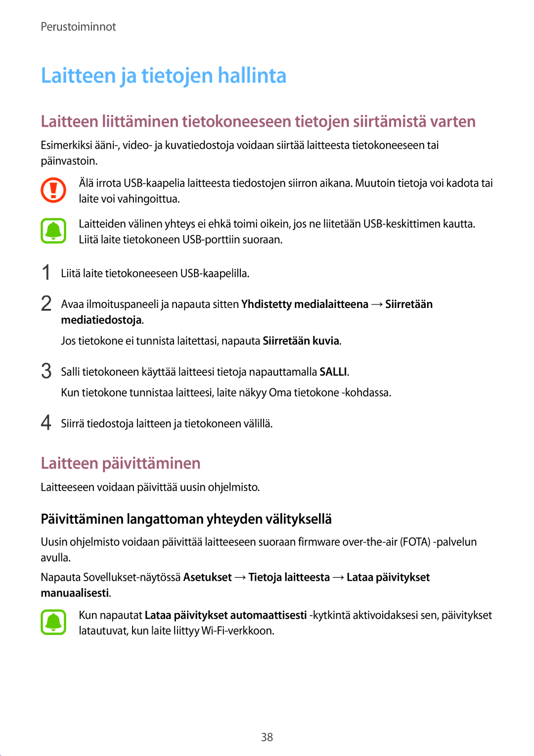 Samsung SM-G389FDSANEE manual Laitteen ja tietojen hallinta, Laitteen päivittäminen 