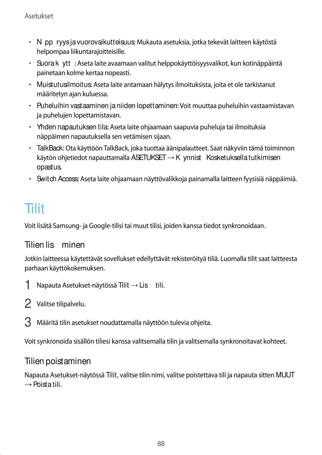 Samsung SM-G389FDSANEE manual Tilit, Tilien lisääminen, Tilien poistaminen, → Poista tili 