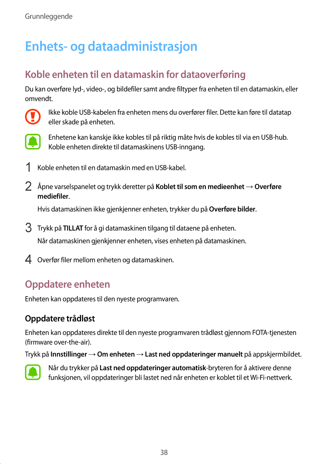 Samsung SM-G389FDSANEE manual Enhets- og dataadministrasjon, Koble enheten til en datamaskin for dataoverføring 