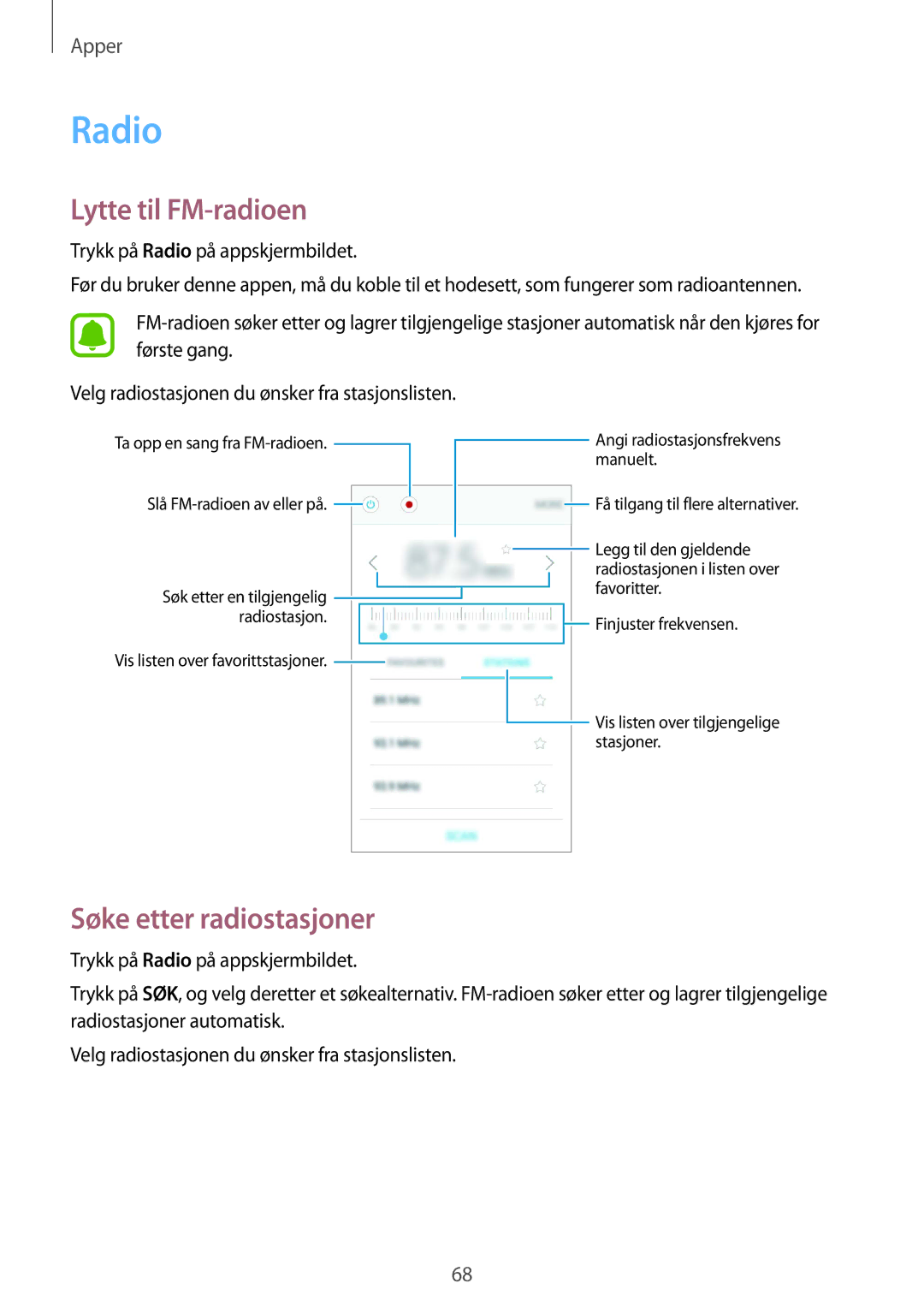 Samsung SM-G389FDSANEE manual Radio, Lytte til FM-radioen, Søke etter radiostasjoner 