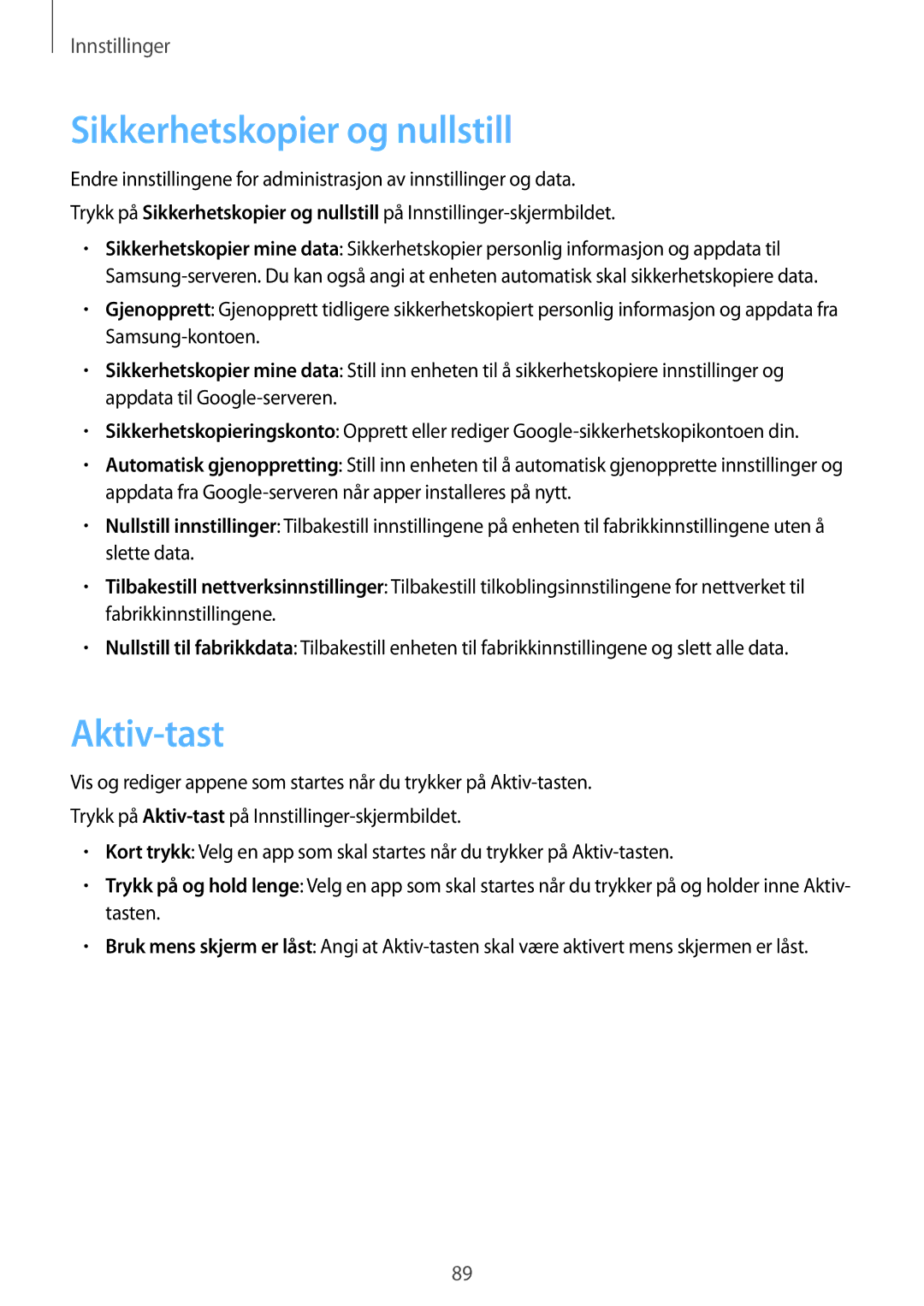 Samsung SM-G389FDSANEE manual Sikkerhetskopier og nullstill, Aktiv-tast 