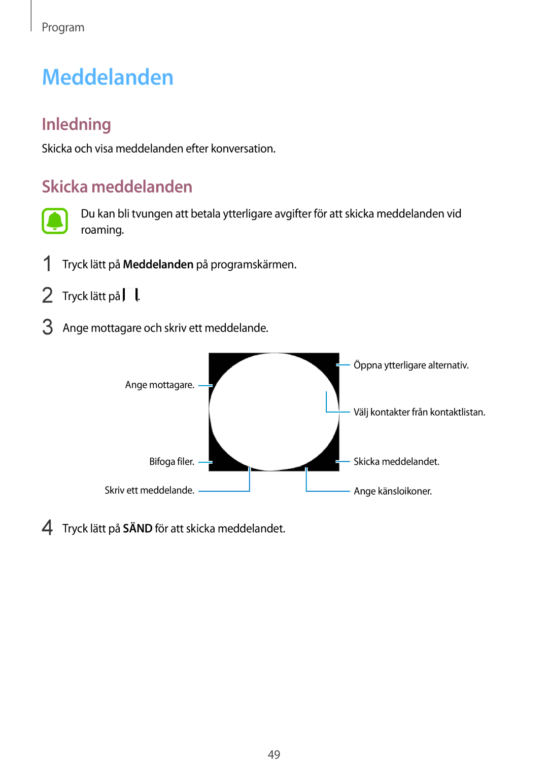 Samsung SM-G389FDSANEE manual Meddelanden, Skicka meddelanden, Skicka och visa meddelanden efter konversation 