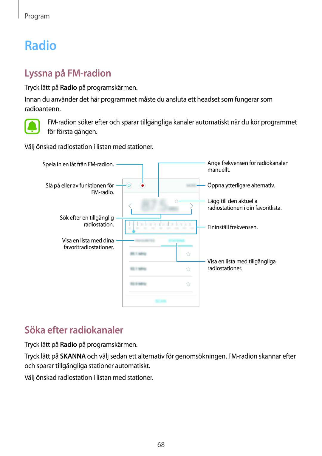 Samsung SM-G389FDSANEE manual Radio, Lyssna på FM-radion, Söka efter radiokanaler 