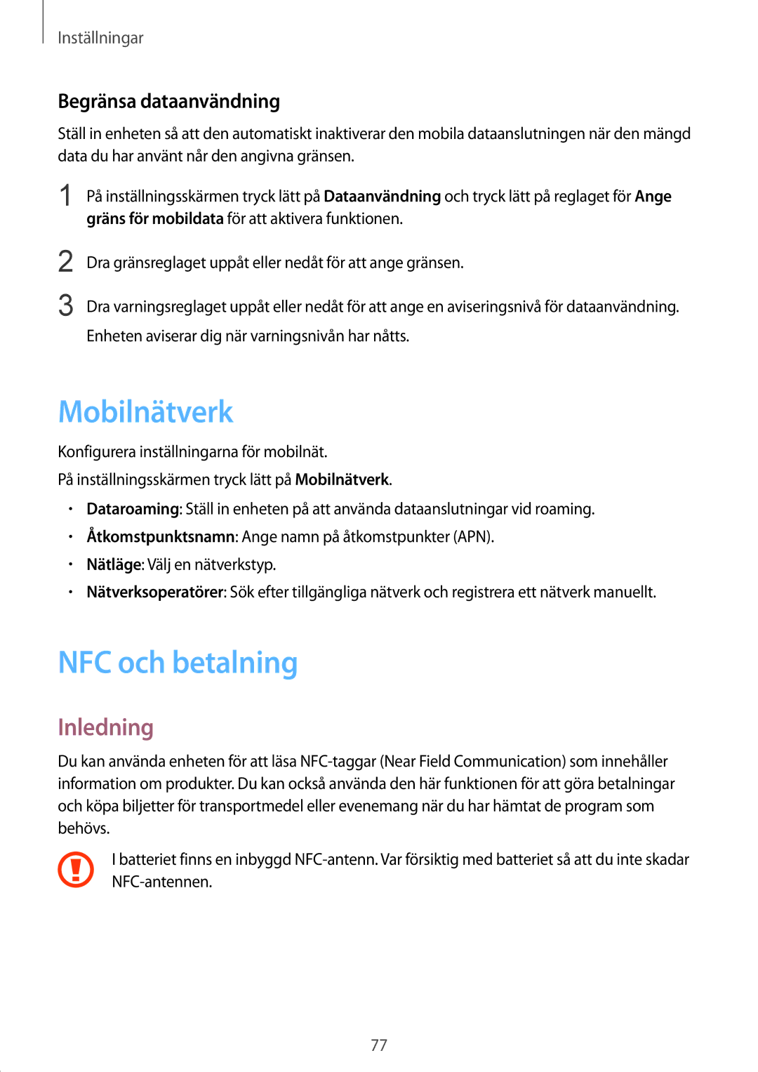 Samsung SM-G389FDSANEE manual Mobilnätverk, NFC och betalning, Begränsa dataanvändning 