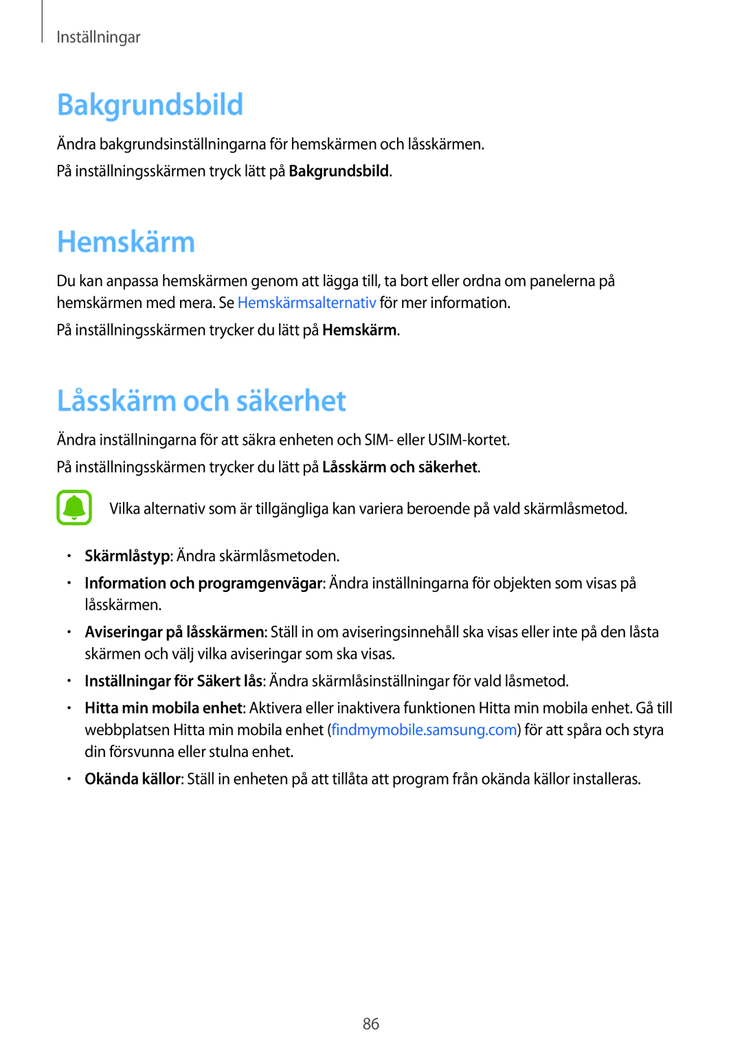 Samsung SM-G389FDSANEE manual Bakgrundsbild, Låsskärm och säkerhet, På inställningsskärmen trycker du lätt på Hemskärm 
