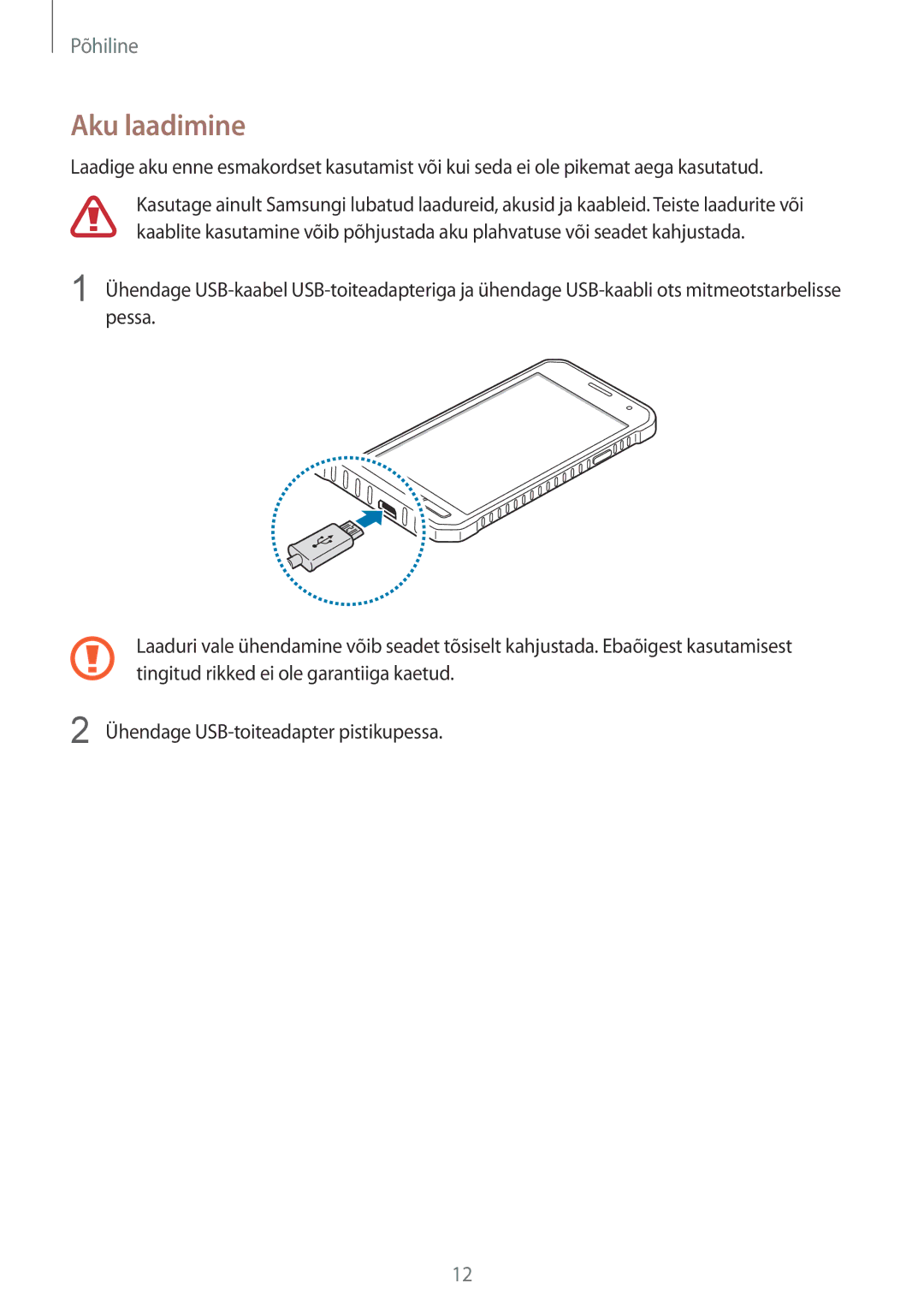 Samsung SM-G389FDSASEB manual Aku laadimine 