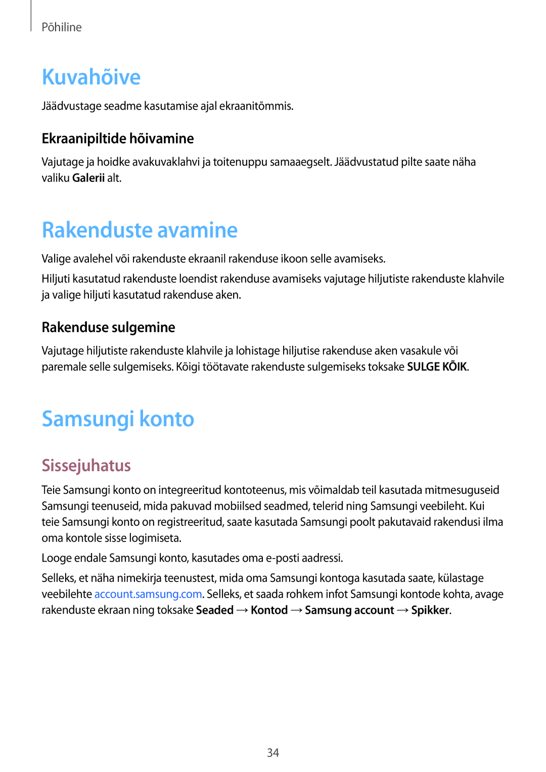 Samsung SM-G389FDSASEB manual Kuvahõive, Rakenduste avamine, Samsungi konto, Sissejuhatus 