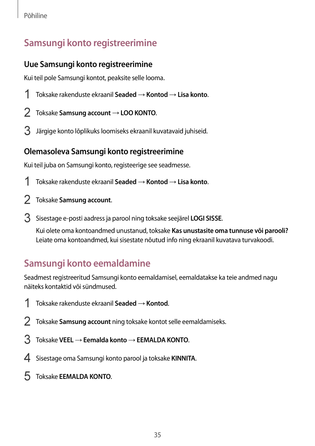 Samsung SM-G389FDSASEB manual Samsungi konto eemaldamine, Uue Samsungi konto registreerimine 