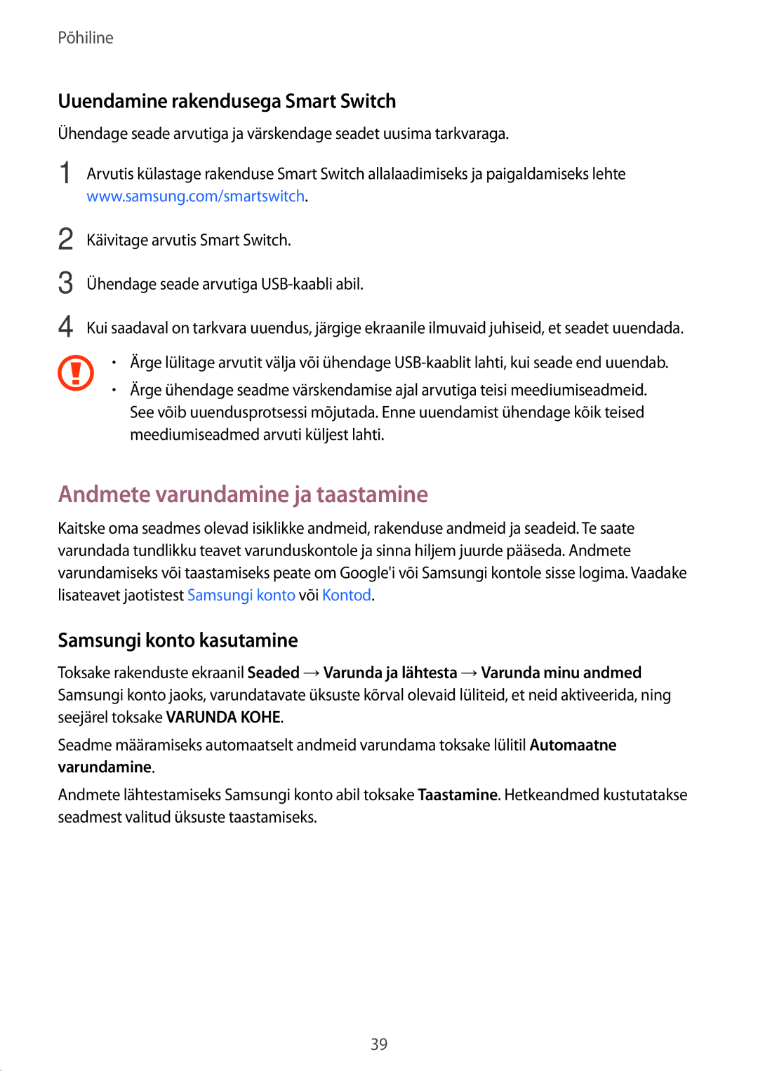 Samsung SM-G389FDSASEB Andmete varundamine ja taastamine, Uuendamine rakendusega Smart Switch, Samsungi konto kasutamine 